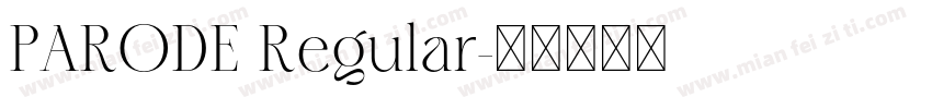PARODE Regular字体转换